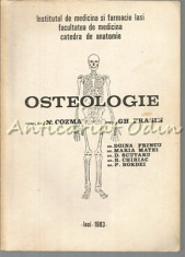 Osteologie - N. Cozma, Gh. Frasin, Doina Frincu, Maria Matei, D. Scutaru foto