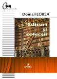 Edituri si colectii | Doina Florea, 2019