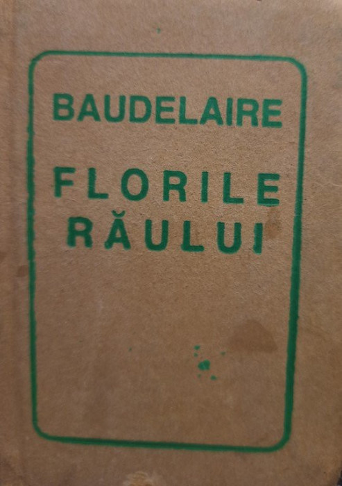 Baudelaire - Florile raului (1994)
