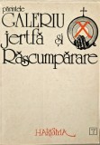parintele Galeriu - Jertfa si rascumparare _ carte ortodoxie _ Ed. Harisma 1991