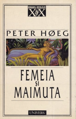 Peter Hoeg, Femeia si maimuta foto