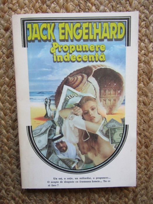 PROPUNERE INDECENTA-JACK ENGELHARD