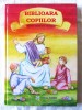 Biblia Copiilor, Ed. II rev., Petru Demetru Popescu, 2007, Ilustratii Color, Format Mare, Carte Noua