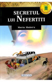 Cumpara ieftin Clubul detectivilor - Secretul lui Nefertiti