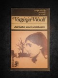 VIRGINIA WOLF - JURNALUL UNEI SCRIITOARE