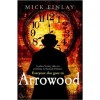 Arrowood de Mick Finlay - Roman Politist Londonez, Investigator Privat, Aventura Criminala, 1895