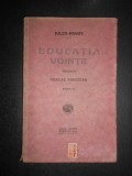Jules Payot - Educatia vointii (1920)