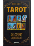 Naran Gheser - Tarot - Ghid complet cartile de curte (editia 2023)