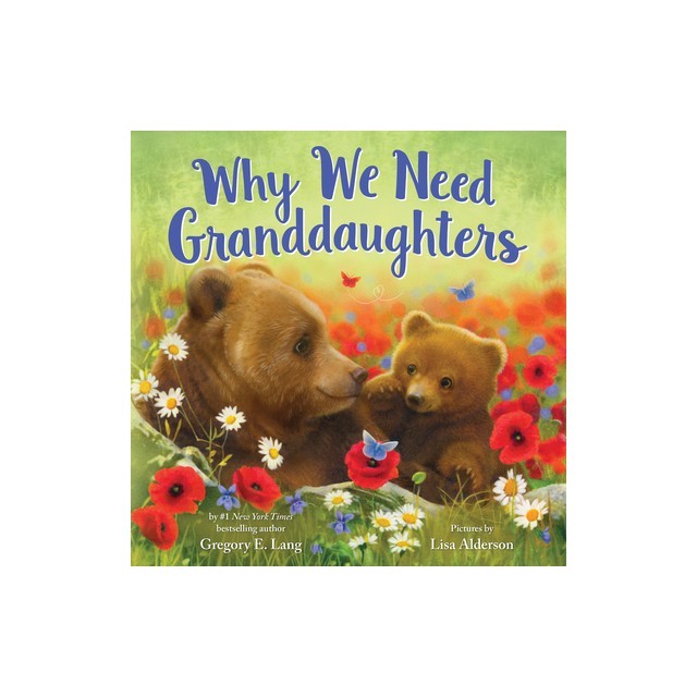 Why We Need Granddaughters