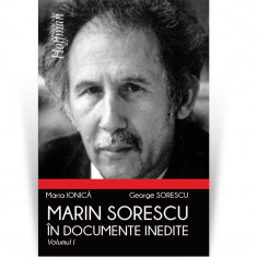 Marin Sorescu in documente inedite, Volumul I - George Sorescu