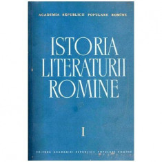 Academia Republicii Populare Romine - Istoria Literaturii Romane vol.I - Folclorul. Literatura romana in perioada feudala 1400-1
