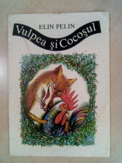 Vulpea si cocosul - ELIN PELIN foto