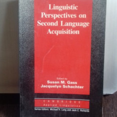 Linguistic perspectives on second language acquisition - Susan M. Gass (Perspectivele lingvistice privind invatarea de limbi străine)