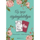 Az igazi cig&aacute;nyk&aacute;rtya - Aj&aacute;nd&eacute;k k&aacute;rtyapaklival - Bucher Katalin