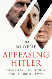 Appeasing Hitler | Tim Bouverie, 2020