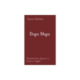 Dogra Magra: Translated from Japanese to French to English