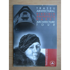 Virginia Andreescu Haret - Traseu arhitectural