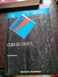 Ion Petrovici - Curs de Logica (Filosofie), Editura Institutul European, 2000, 260 pagini