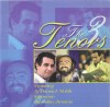 CD The 3 Tenors &lrm;&ndash; The 3 Tenors, original, Opera