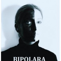 Bipolara - Aurora Dumitrescu