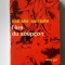 Nathalie Sarraute - L&#039;ere du soupcon: essais sur le roman
