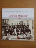 Caietele Muzeului de Arhitectura Ion Mincu (nr.1 2017) arh. istoria arhitecturii