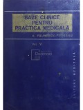 A. Paunescu-Podeanu - Baze clinice pentru practica medicala, vol. 5 (Editia: 1990)