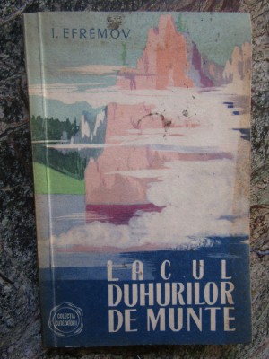 Lacul Duhurilor de munte - I. Efremov foto