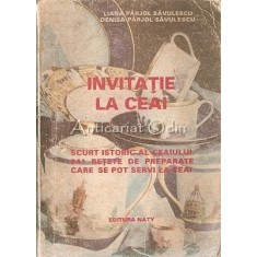 Invitatie La Ceai - Liliana Parjol Savulescu, Denisa Parjol Savulescu