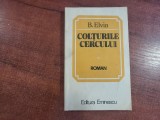Colturile cercului de B.Elvin