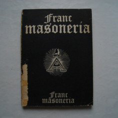 Franc masoneria (vol. I) - Radu Comanescu, Emilian M. Dobrescu