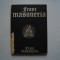 Franc masoneria (vol. I) - Radu Comanescu, Emilian M. Dobrescu