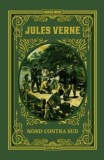 Cumpara ieftin Nord contra Sud/Jules Verne, Litera
