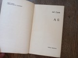 ADI CUSIN (dedicatie) A FI *** DEBUT LITERAR, COLECTIA LUCEAFARUL, 1968