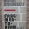 Mihai Eminescu - Fragmentarium (1981, editie cartonata)