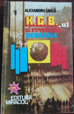 KGB-ul şi revoluţia rom&amp;acirc;nă foto