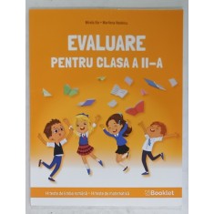 EVALUARE PENTRU CLASA A - II -A de MIRELA ILIE si MARILENA NEDELCU , 14 TESTE DE LIMBA ROMANA , 14 TESTE DE MATEMATICA , 2024