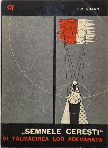 Semnele ceresti si talmacirea lor adevarata - I. M. Stefan