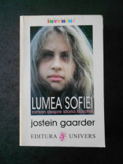 JOSTEIN GAARDER - LUMEA SOFIEI. ROMAN DESPRE ISTORIA FILOSOFIEI foto