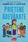 Cumpara ieftin Prietene adevărate - Shannon Hale, Grafic