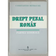 DREPT PENAL ROMAN , PARTEA GENERALA de CONSTANTIN MITRACHE , 1994