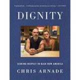 Dignity: Seeking Respect in Back Row America