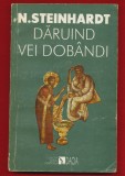 N. Steinhardt, &quot;Daruind vei dobandi&quot; , 1994, Nicolae Steinhardt