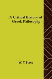 A Critical History of Greek Philosophy