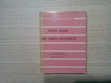 TEXTE ALESE DIN LIRICA SANSCRITA - Ion Larian Postolache, Charlotte Filitti (traducere) - Editura Albatros, 1973, 222 p.; tiraj: 2500 ex., Alta editura