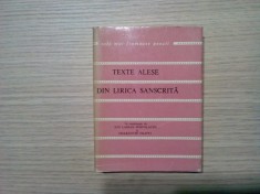 TEXTE ALESE DIN LIRICA SANSCRITA - Ion Larian Postolache, Charlotte Filitti (traducere) - Editura Albatros, 1973, 222 p.; tiraj: 2500 ex.