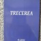 Trecerea, de Cristian Ermei popescu-Halmyris, 2013, 96 pag stare f buna