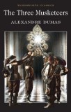 The Three Musketeers | Alexandre Dumas, Wordsworth Editions Ltd