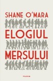Elogiul mersului - Shane O Mara - Editura Polirom, Shane O&#039;Mara