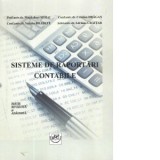 Sisteme de raportari contabile. Editie revizuita si adaugita - Magdalena Mihai, Valeriu Brabete, Cristian Dragan